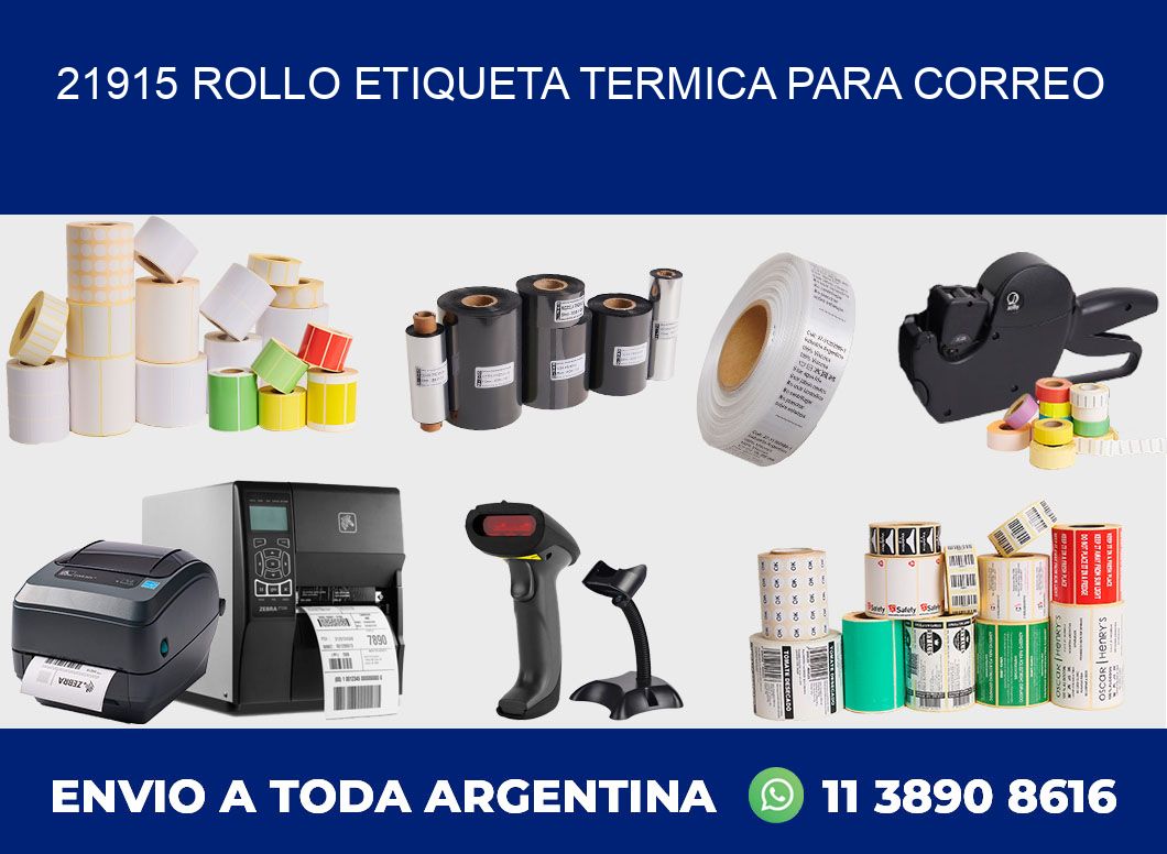 21915 ROLLO ETIQUETA TERMICA PARA CORREO