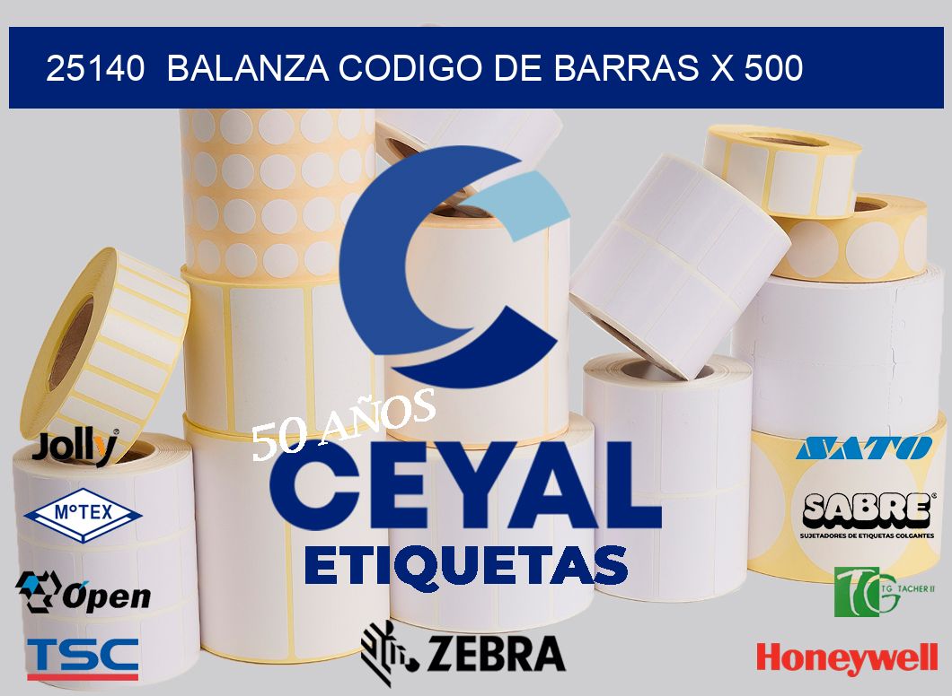 25140  balanza codigo de barras x 500