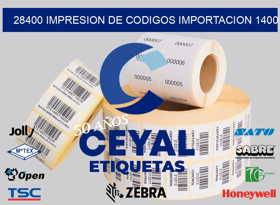 28400 impresion de codigos importacion 1400
