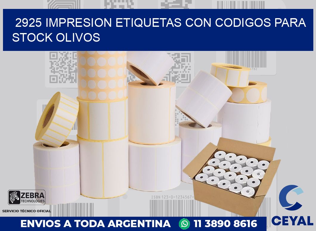 2925 IMPRESION ETIQUETAS CON CODIGOS PARA STOCK OLIVOS