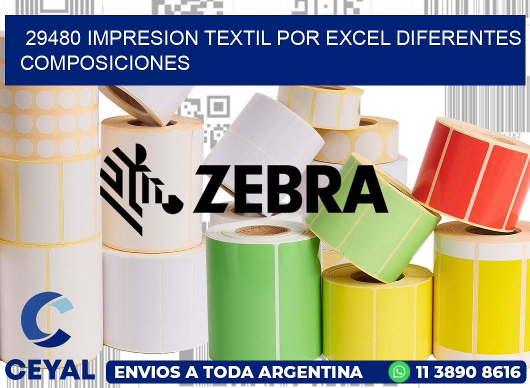 29480 IMPRESION TEXTIL POR EXCEL DIFERENTES COMPOSICIONES