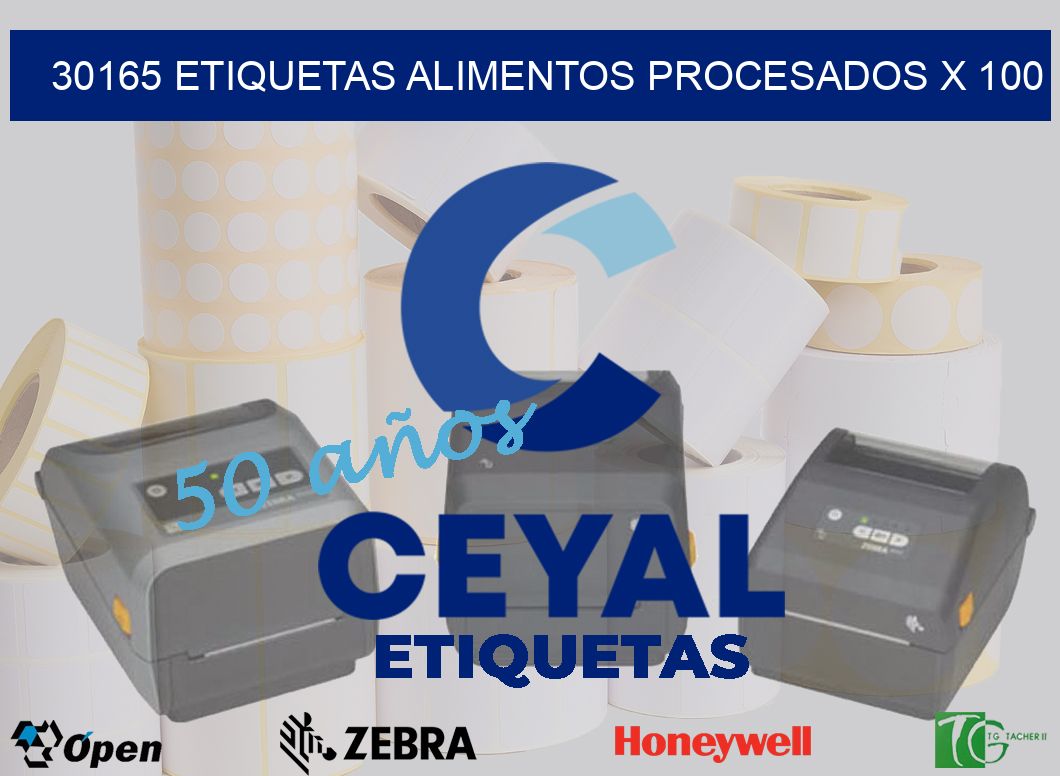 30165 etiquetas alimentos procesados x 100