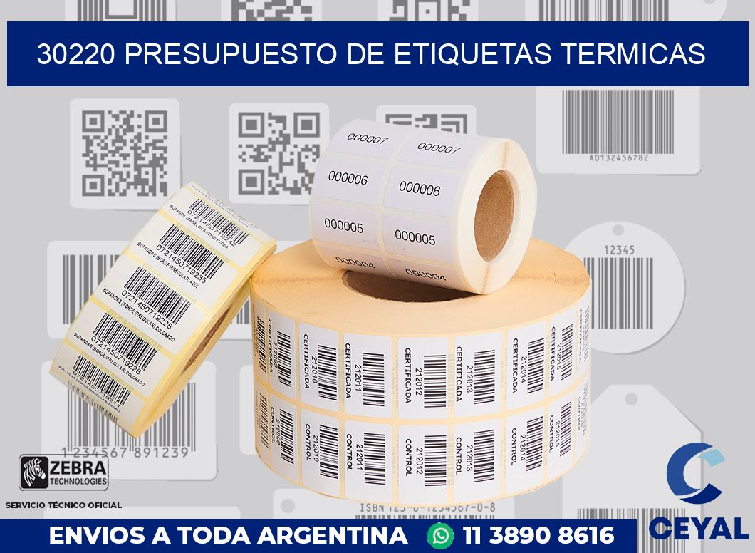 30220 PRESUPUESTO DE ETIQUETAS TERMICAS