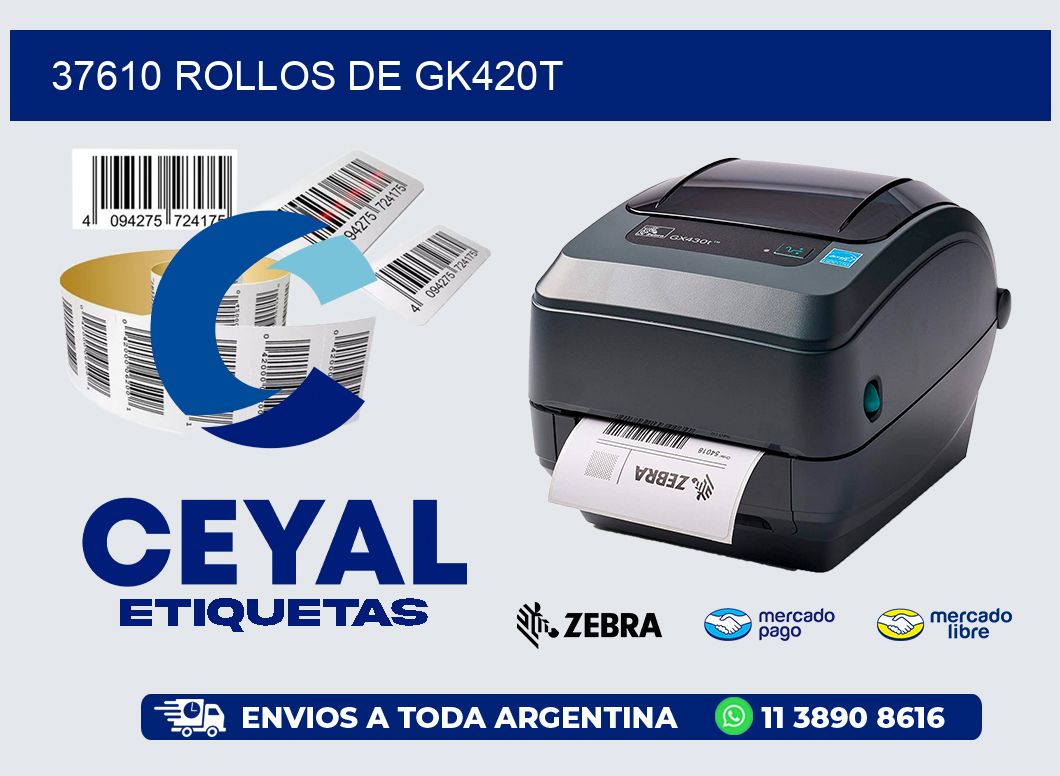 37610 ROLLOS DE GK420T