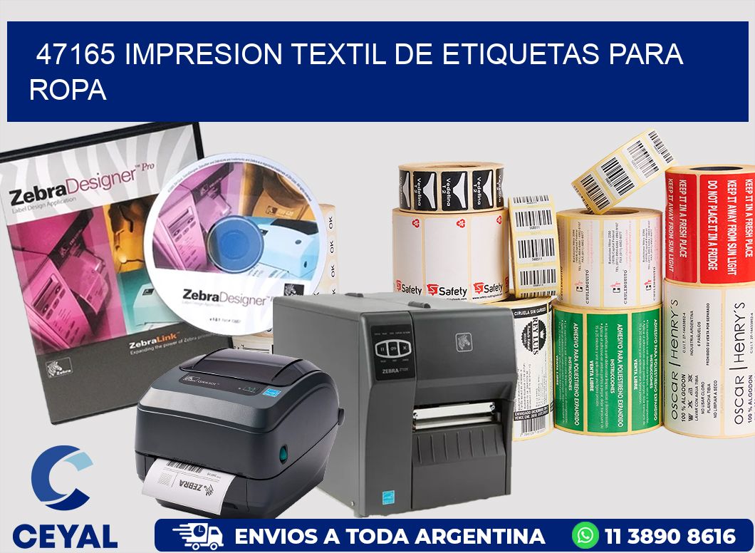 47165 IMPRESION TEXTIL DE ETIQUETAS PARA ROPA