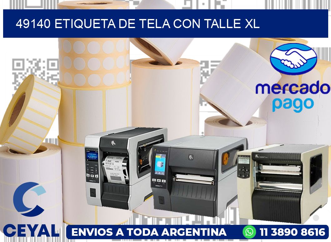 49140 ETIQUETA DE TELA CON TALLE XL