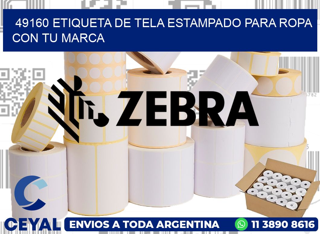 49160 ETIQUETA DE TELA ESTAMPADO PARA ROPA CON TU MARCA