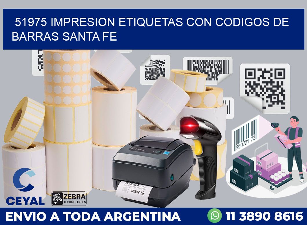 51975 IMPRESION ETIQUETAS CON CODIGOS DE BARRAS SANTA FE