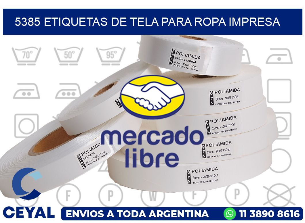 5385 ETIQUETAS DE TELA PARA ROPA IMPRESA