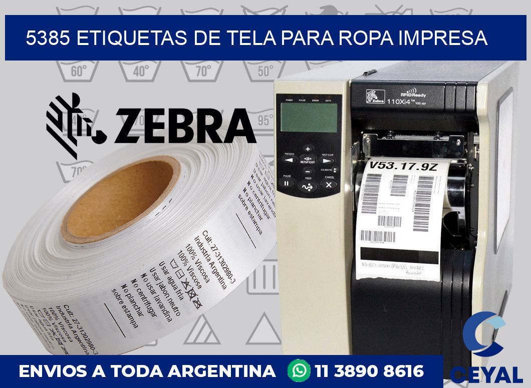 5385 ETIQUETAS DE TELA PARA ROPA IMPRESA