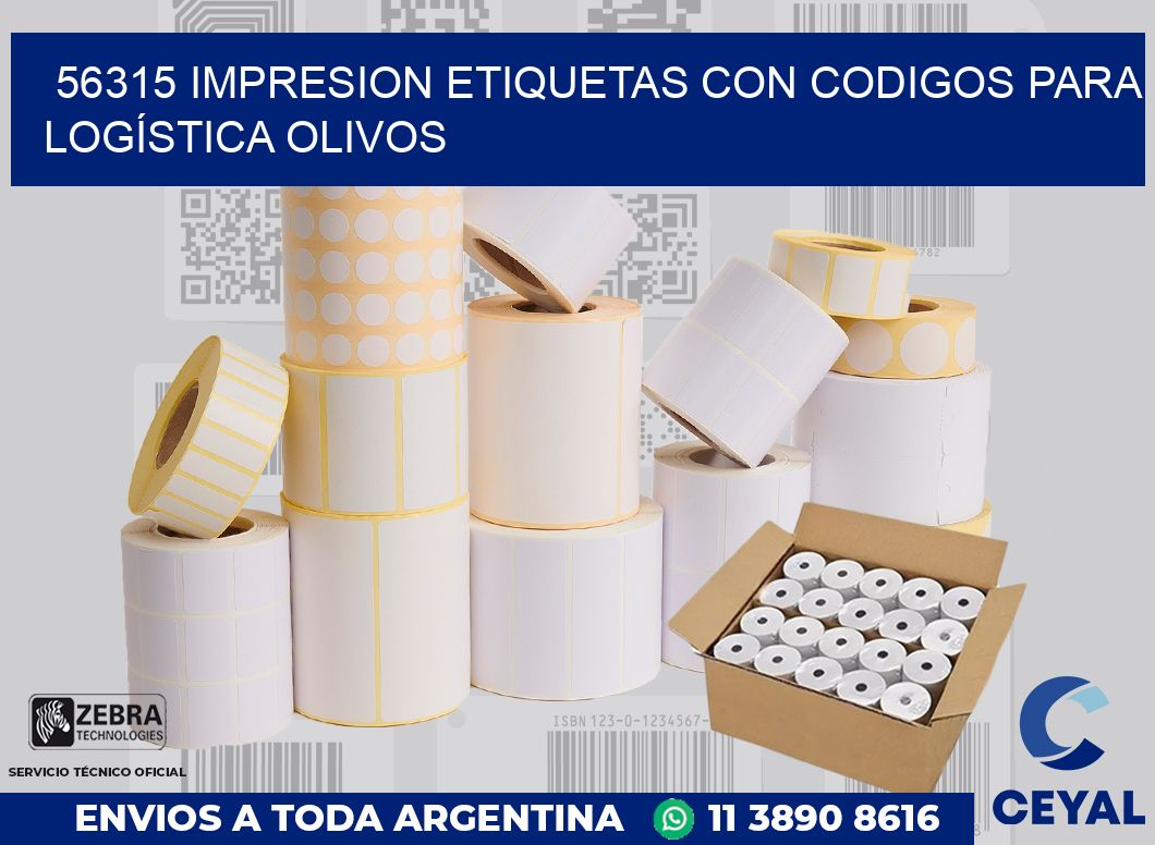 56315 IMPRESION ETIQUETAS CON CODIGOS PARA LOGÍSTICA OLIVOS