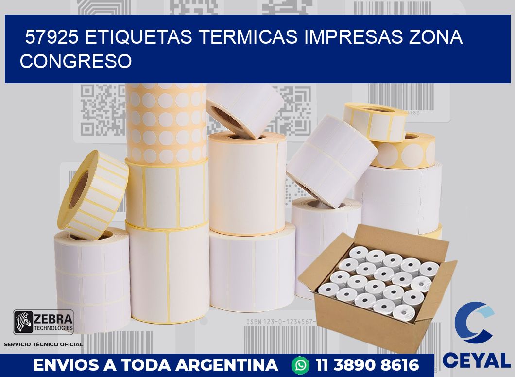 57925 ETIQUETAS TERMICAS IMPRESAS ZONA CONGRESO
