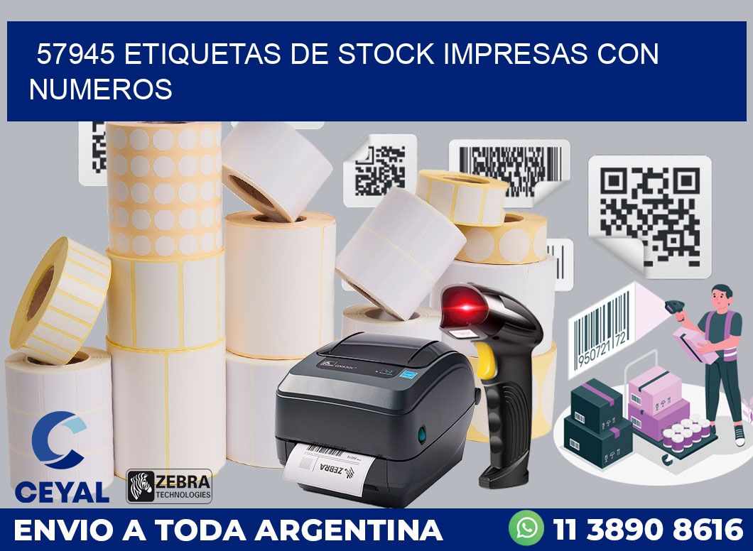 57945 ETIQUETAS DE STOCK IMPRESAS CON NUMEROS