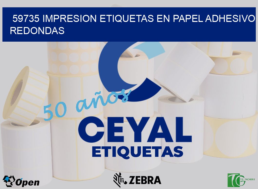 59735 IMPRESION ETIQUETAS EN PAPEL ADHESIVO REDONDAS