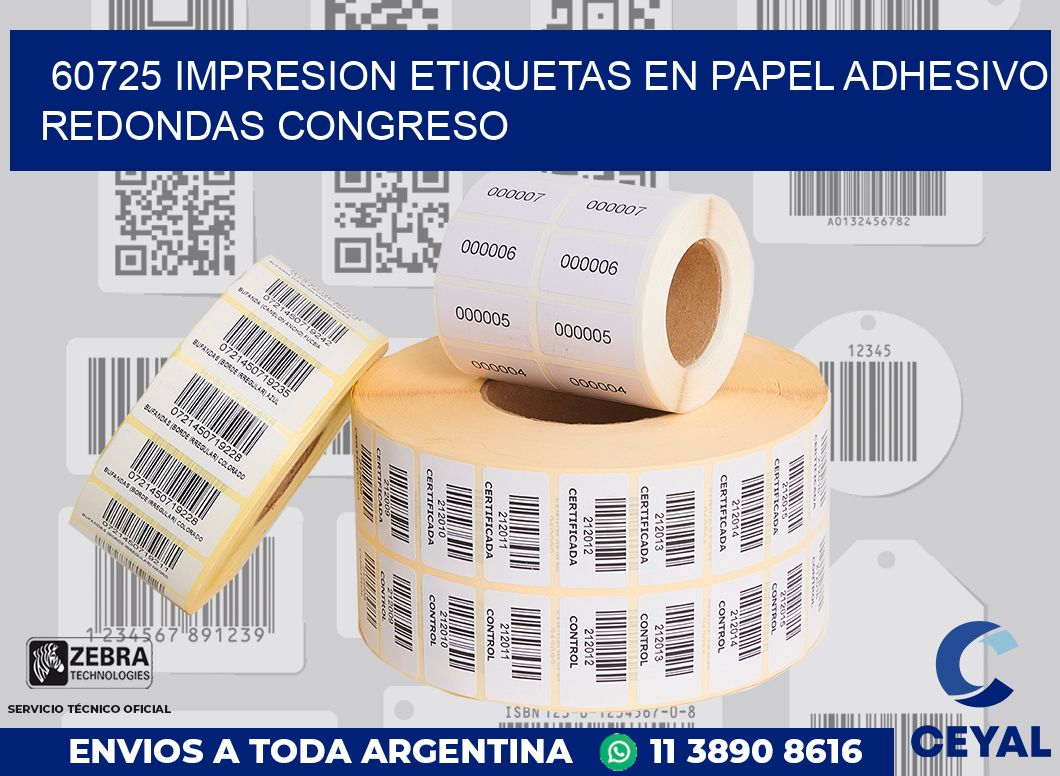 60725 IMPRESION ETIQUETAS EN PAPEL ADHESIVO REDONDAS CONGRESO