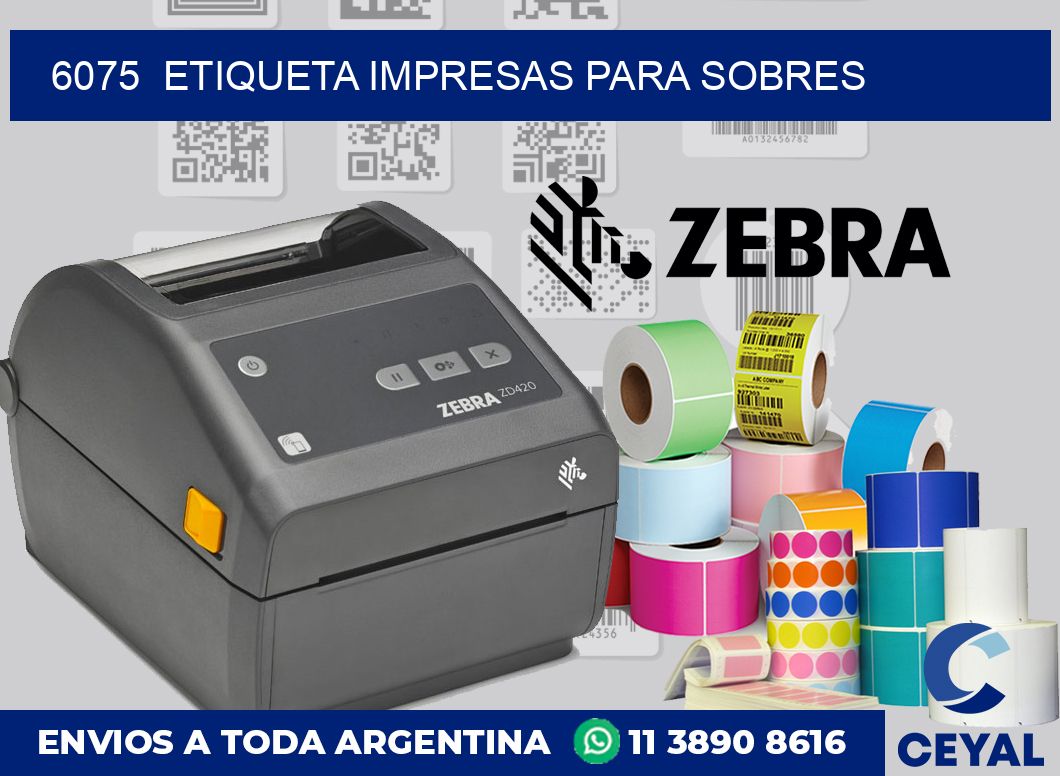 6075 ETIQUETA IMPRESAS PARA SOBRES