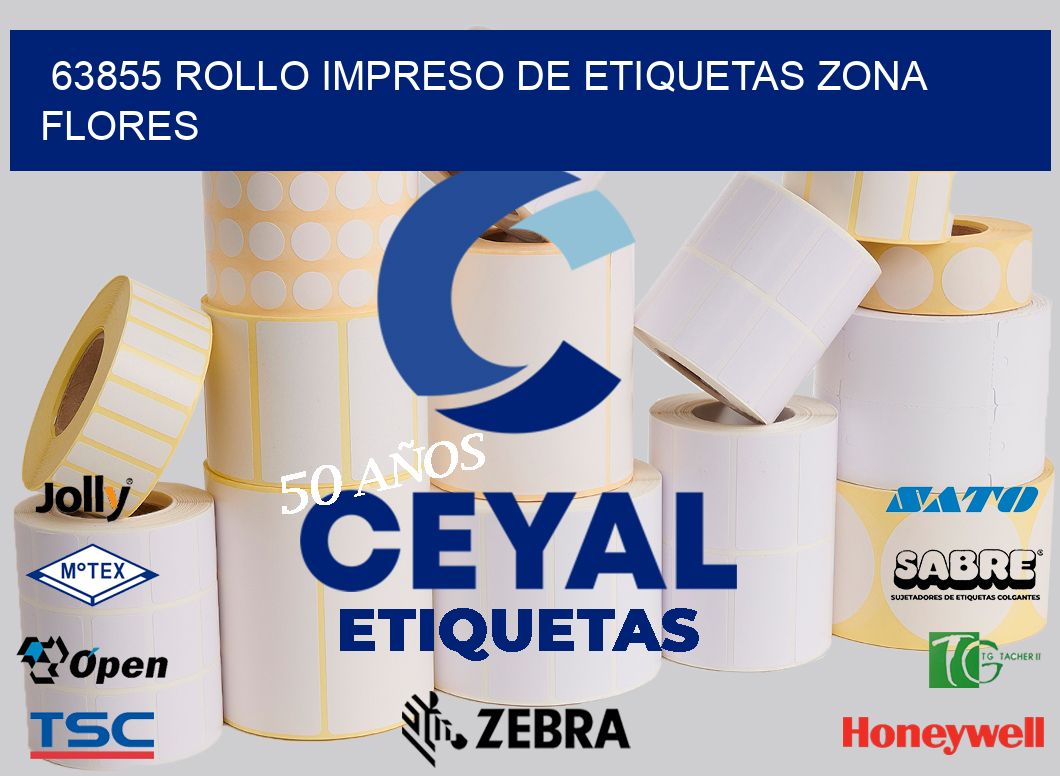 63855 ROLLO IMPRESO DE ETIQUETAS ZONA FLORES