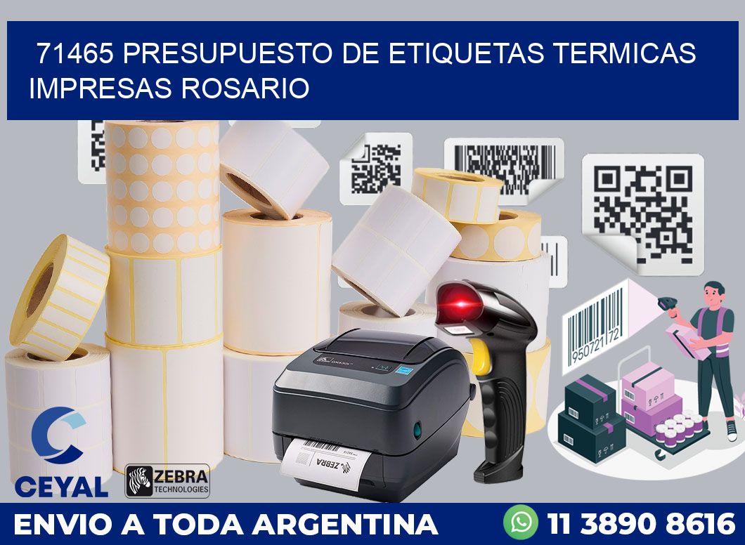 71465 PRESUPUESTO DE ETIQUETAS TERMICAS IMPRESAS ROSARIO