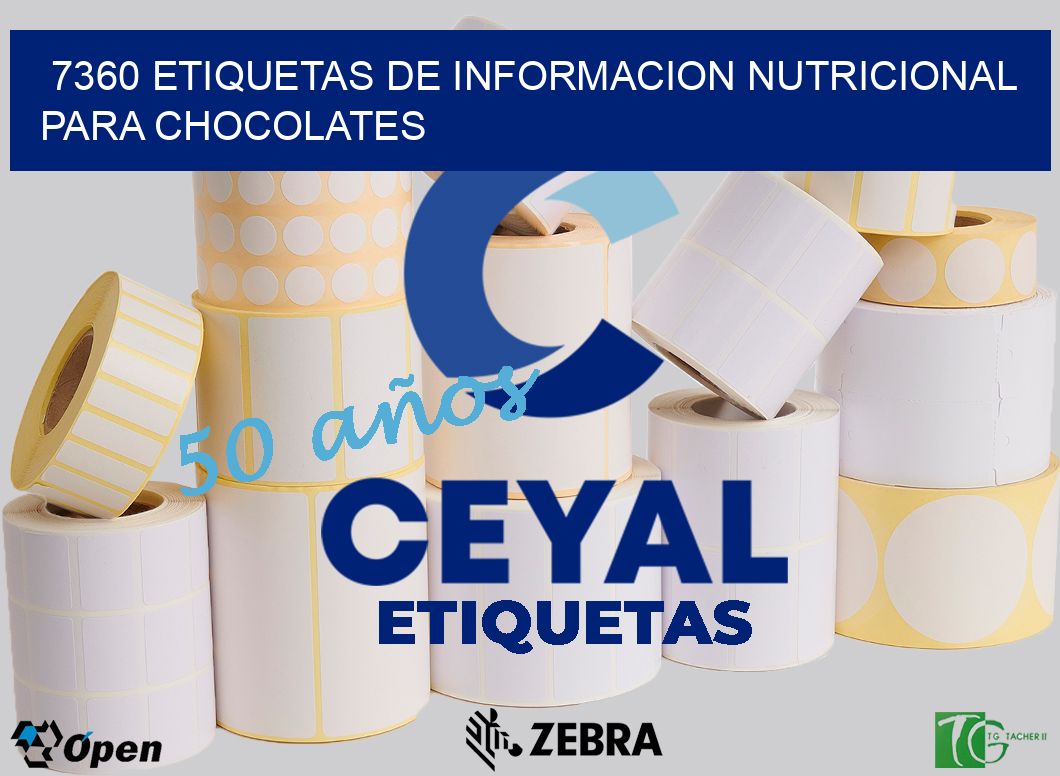 7360 ETIQUETAS DE INFORMACION NUTRICIONAL PARA CHOCOLATES