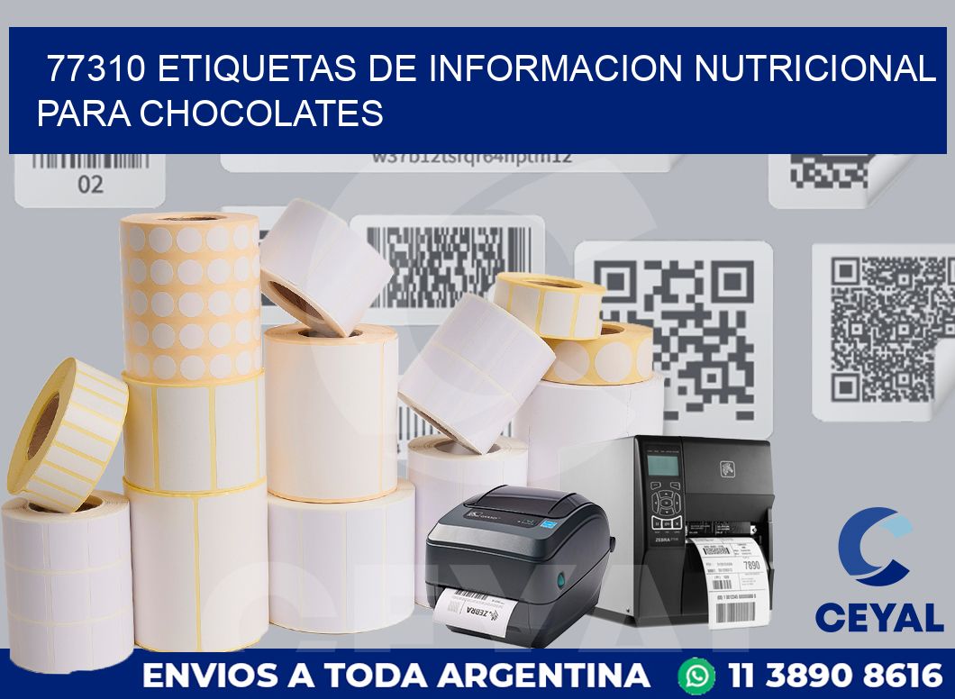 77310 ETIQUETAS DE INFORMACION NUTRICIONAL PARA CHOCOLATES