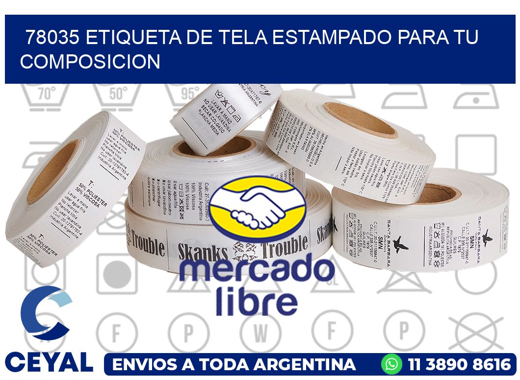 78035 ETIQUETA DE TELA ESTAMPADO PARA TU COMPOSICION