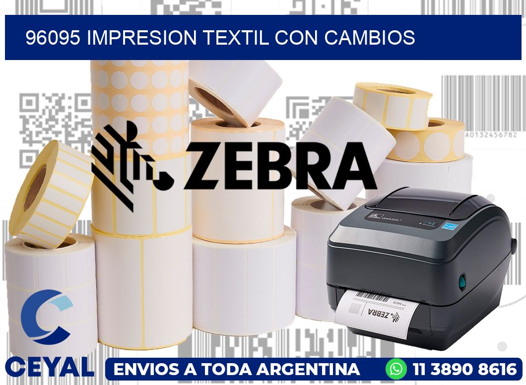 96095 IMPRESION TEXTIL CON CAMBIOS