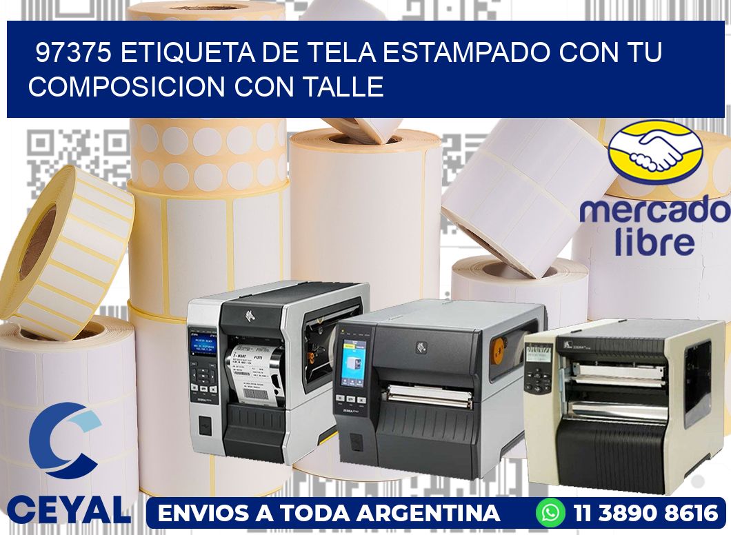 97375 ETIQUETA DE TELA ESTAMPADO CON TU COMPOSICION CON TALLE