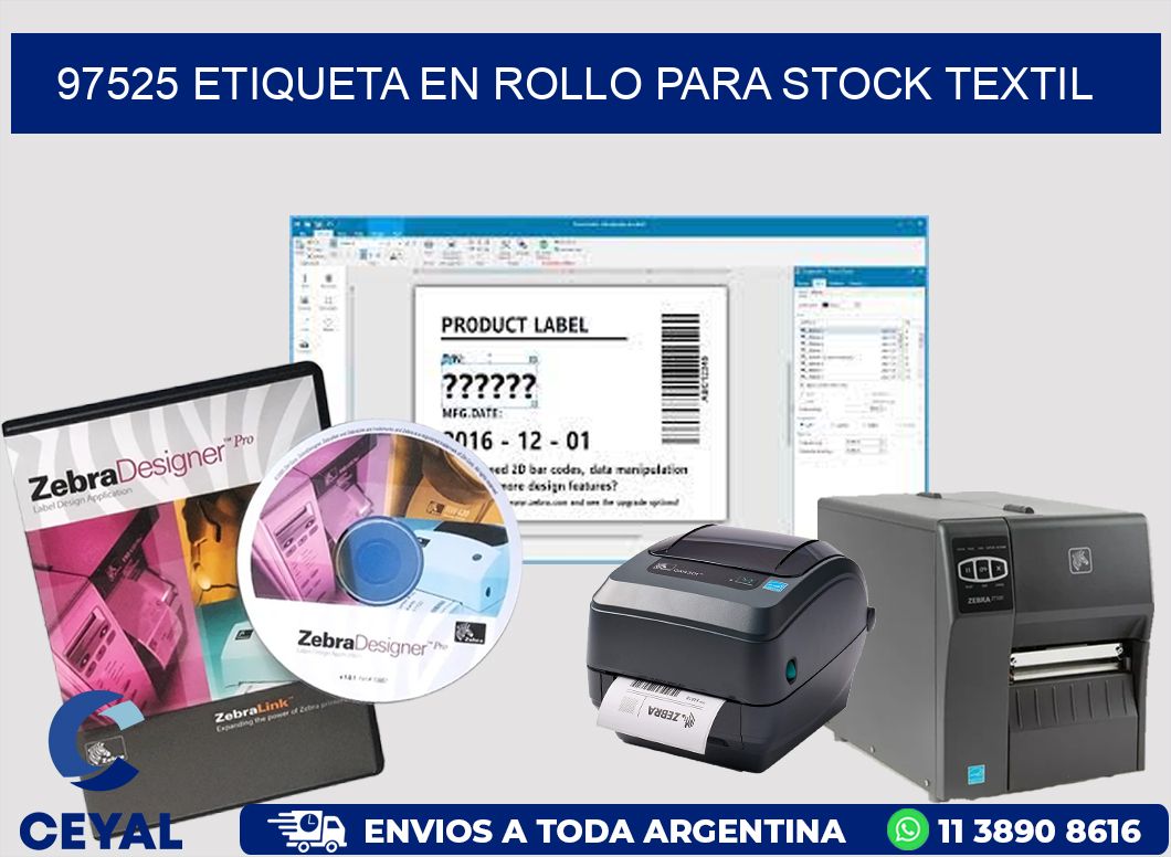 97525 ETIQUETA EN ROLLO PARA STOCK TEXTIL