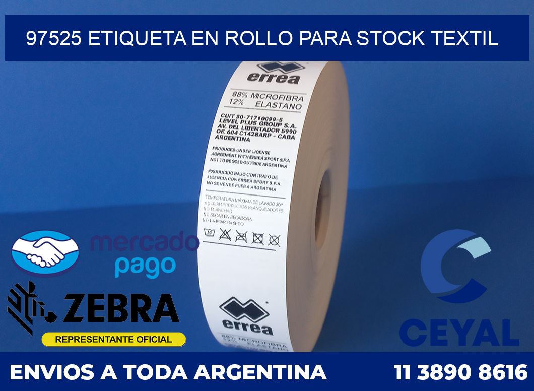 97525 ETIQUETA EN ROLLO PARA STOCK TEXTIL