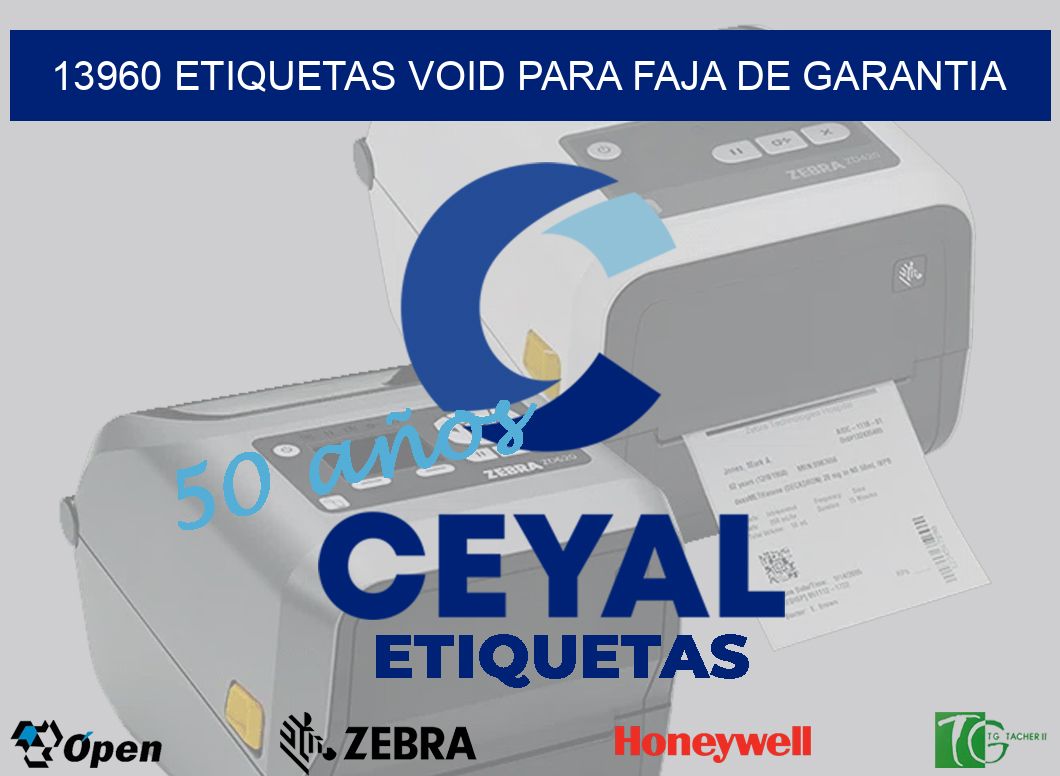 13960 etiquetas void para faja de garantia