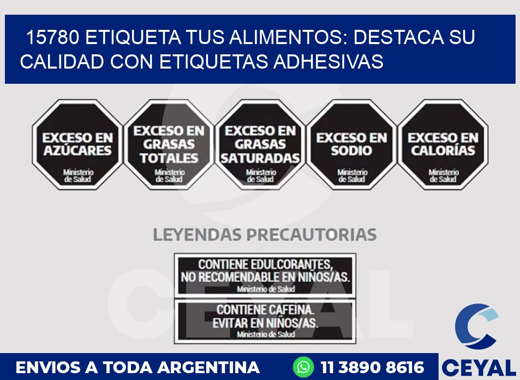 15780 ETIQUETA TUS ALIMENTOS: DESTACA SU CALIDAD CON ETIQUETAS ADHESIVAS