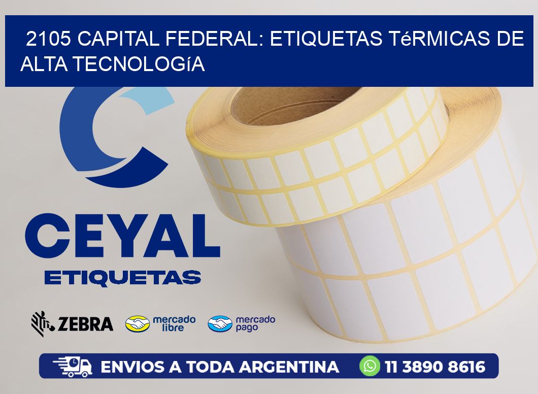 2105 Capital Federal: Etiquetas Térmicas de Alta Tecnología