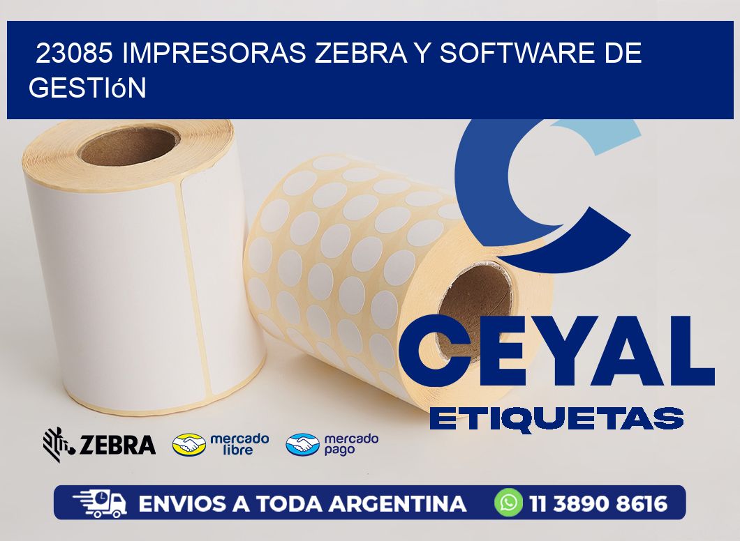 23085 Impresoras Zebra y Software de Gestión
