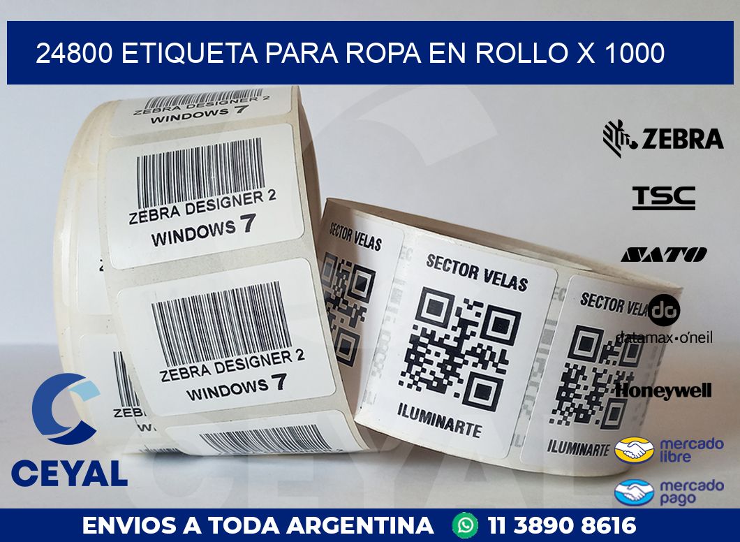 24800 ETIQUETA PARA ROPA EN ROLLO X 1000