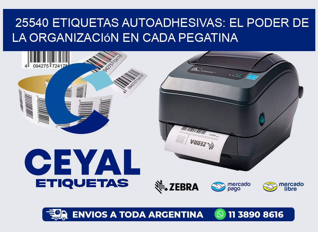 25540 Etiquetas Autoadhesivas: El Poder de la Organización en Cada Pegatina