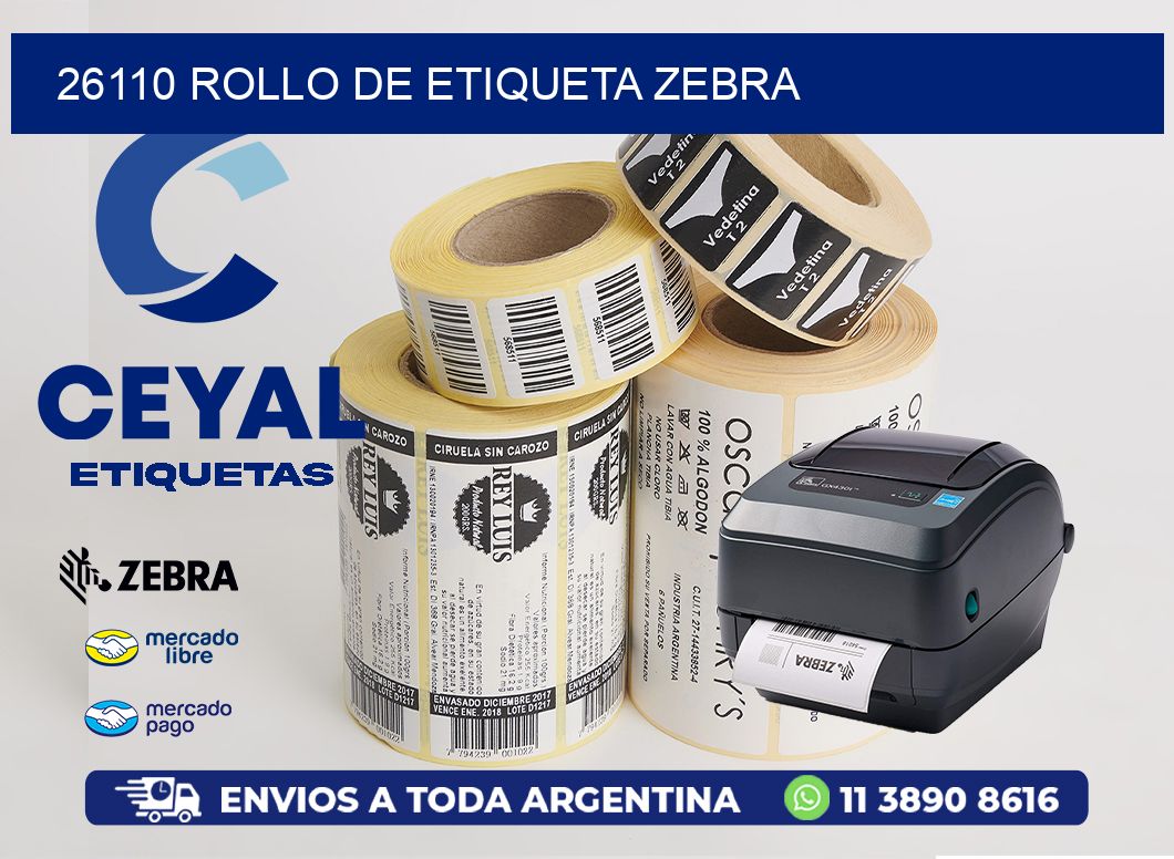 26110 ROLLO DE ETIQUETA ZEBRA
