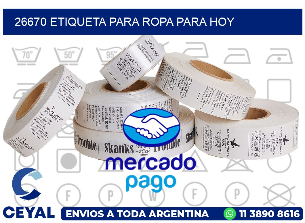 26670 ETIQUETA PARA ROPA PARA HOY