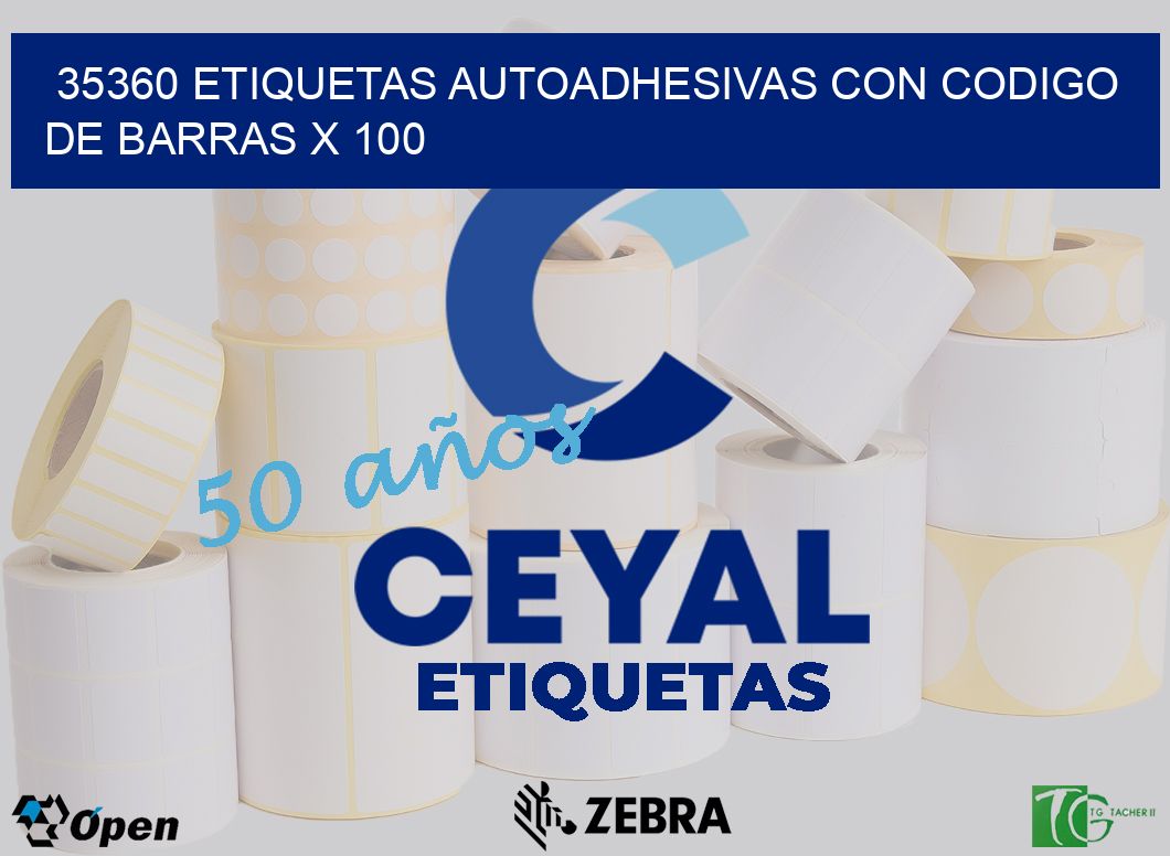35360 ETIQUETAS AUTOADHESIVAS CON CODIGO DE BARRAS X 100