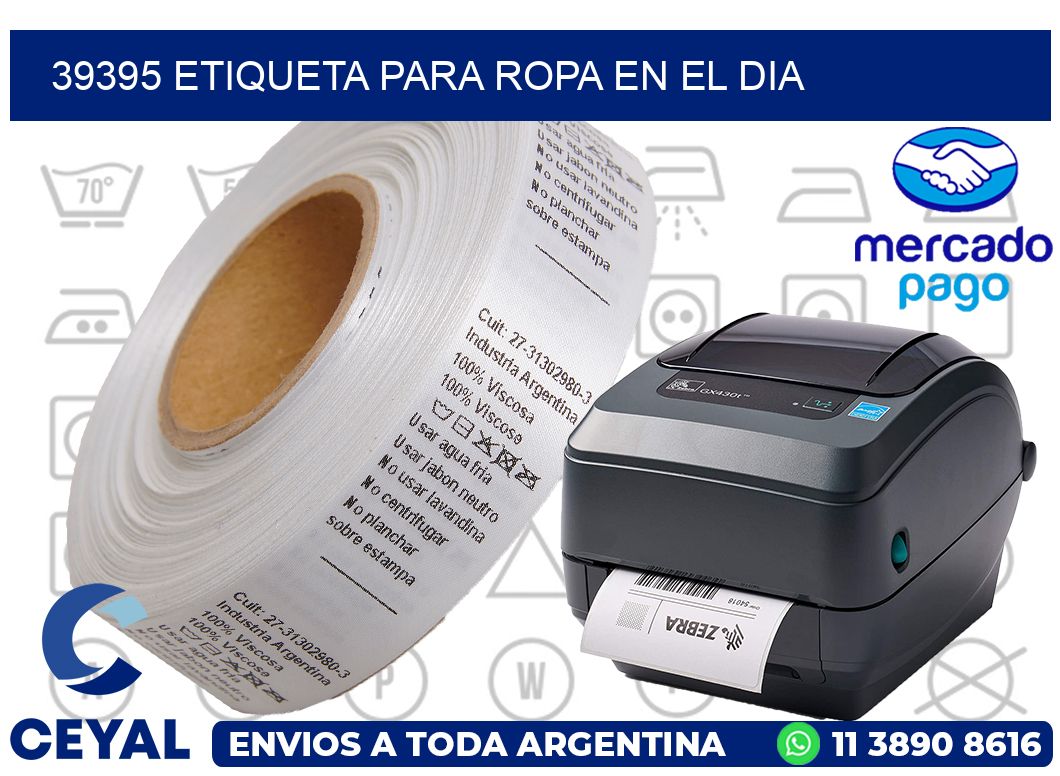 39395 ETIQUETA PARA ROPA EN EL DIA