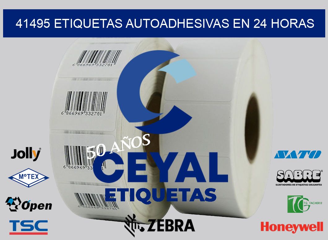 41495 ETIQUETAS AUTOADHESIVAS EN 24 HORAS