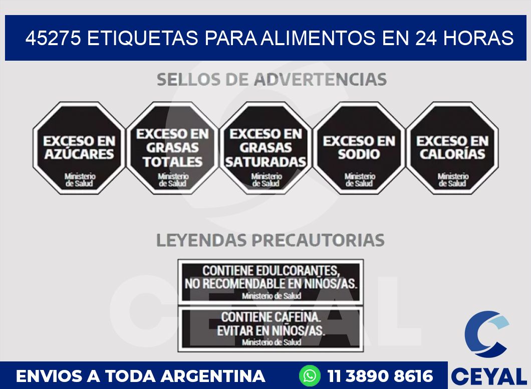 45275 ETIQUETAS PARA ALIMENTOS EN 24 HORAS