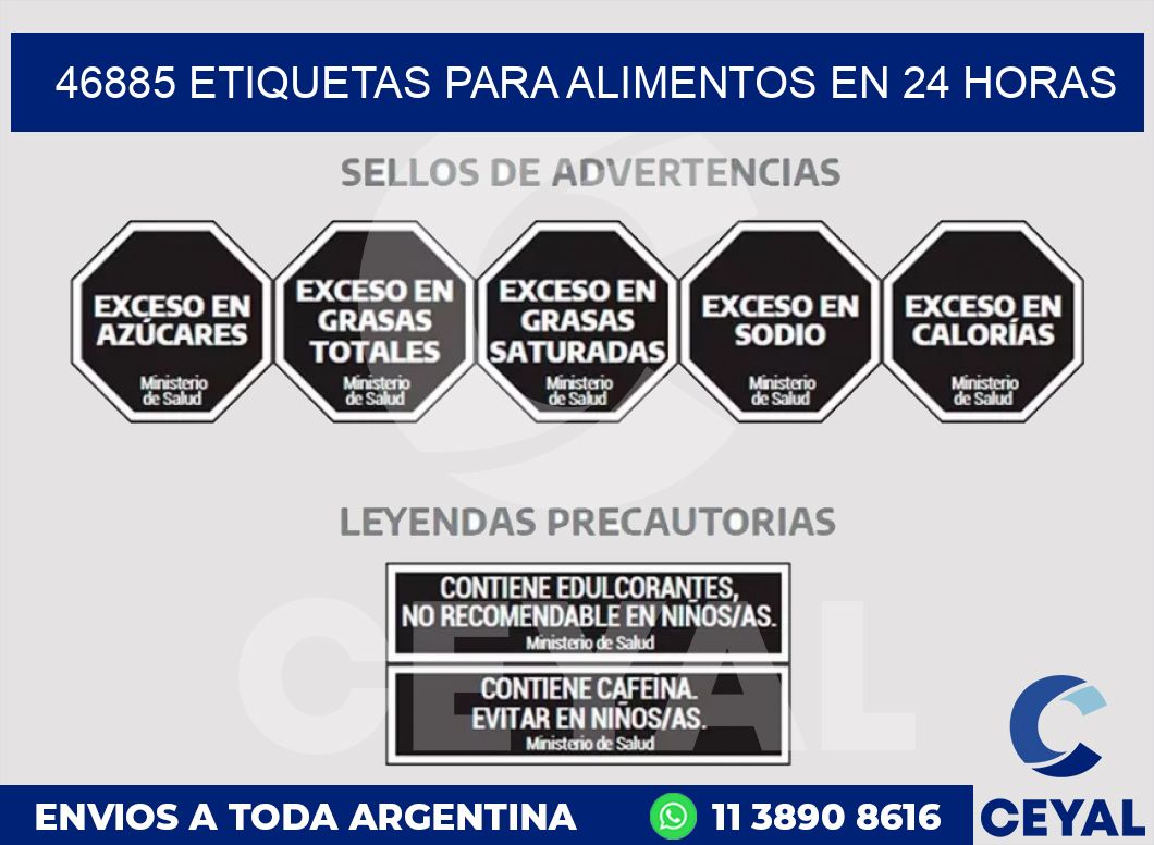46885 ETIQUETAS PARA ALIMENTOS EN 24 HORAS