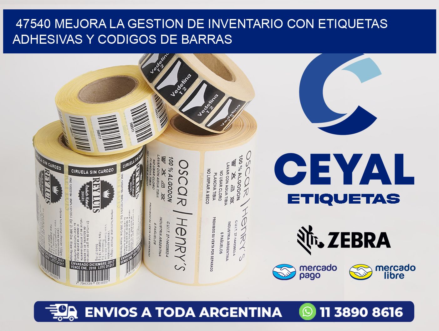 47540 MEJORA LA GESTION DE INVENTARIO CON ETIQUETAS ADHESIVAS Y CODIGOS DE BARRAS