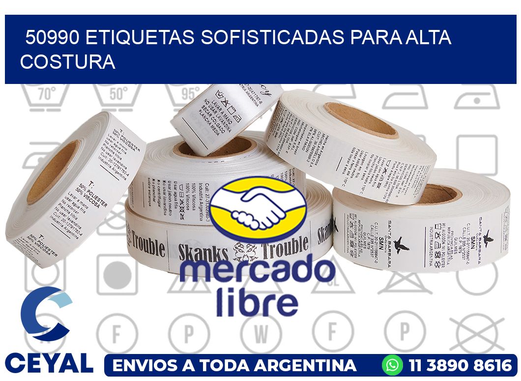50990 ETIQUETAS SOFISTICADAS PARA ALTA COSTURA