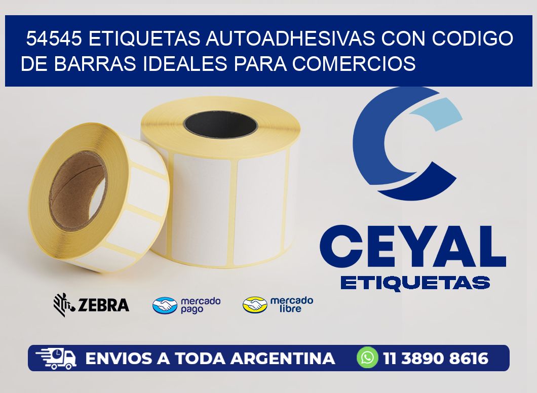 54545 ETIQUETAS AUTOADHESIVAS CON CODIGO DE BARRAS IDEALES PARA COMERCIOS
