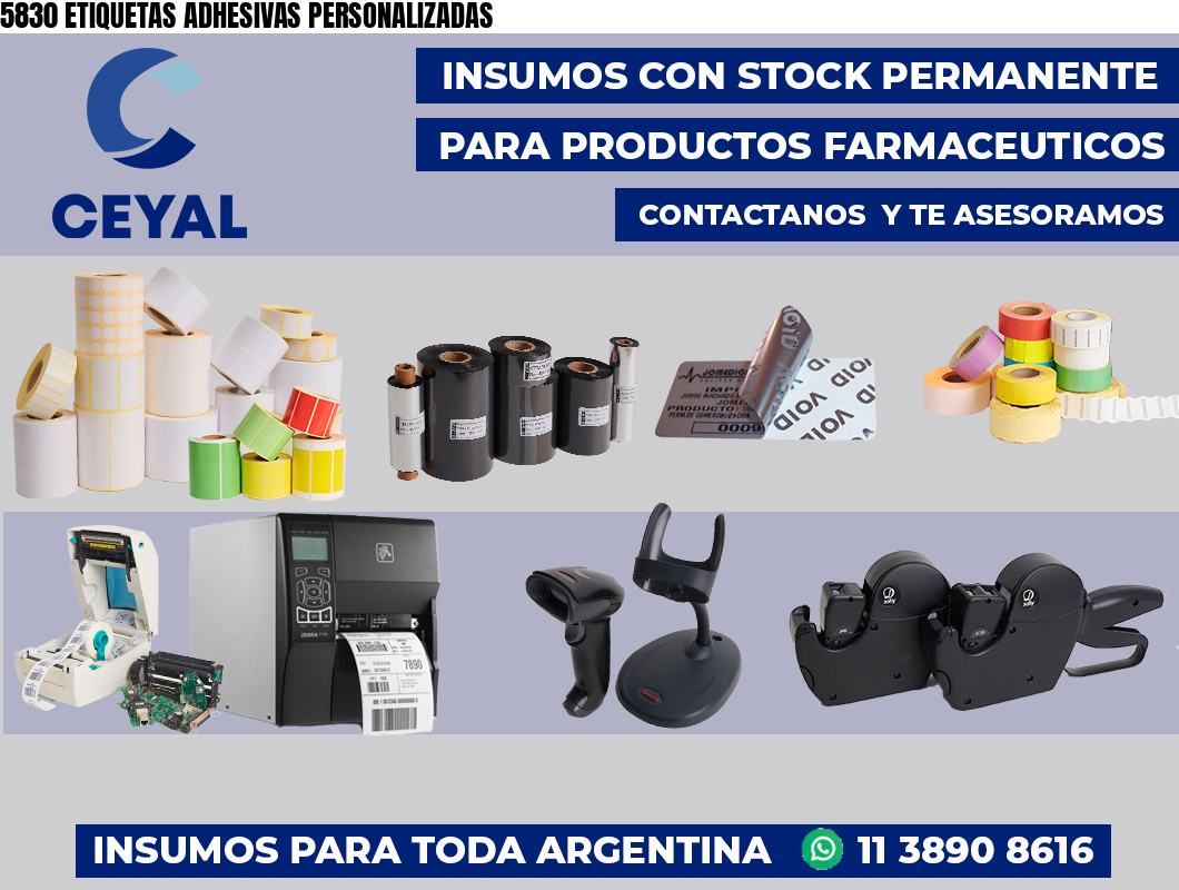 5830 ETIQUETAS ADHESIVAS PERSONALIZADAS