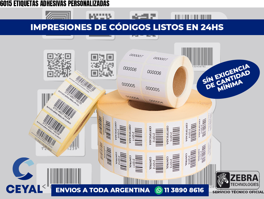 6015 ETIQUETAS ADHESIVAS PERSONALIZADAS