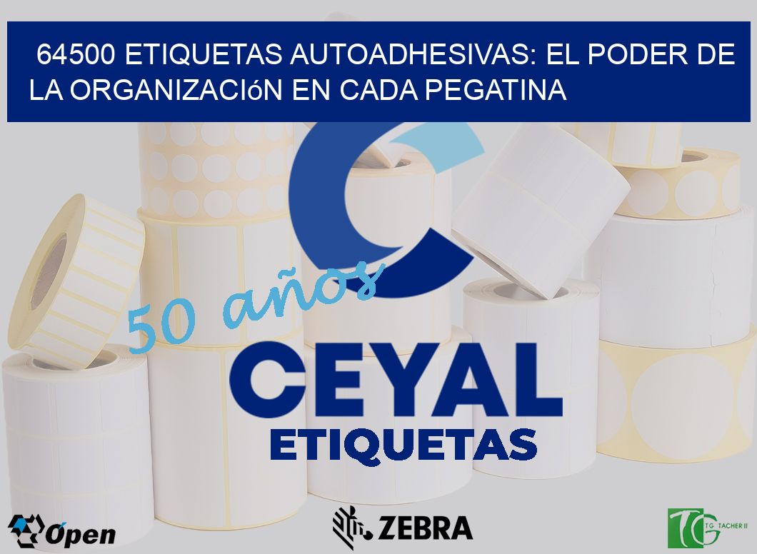 64500 Etiquetas Autoadhesivas: El Poder de la Organización en Cada Pegatina