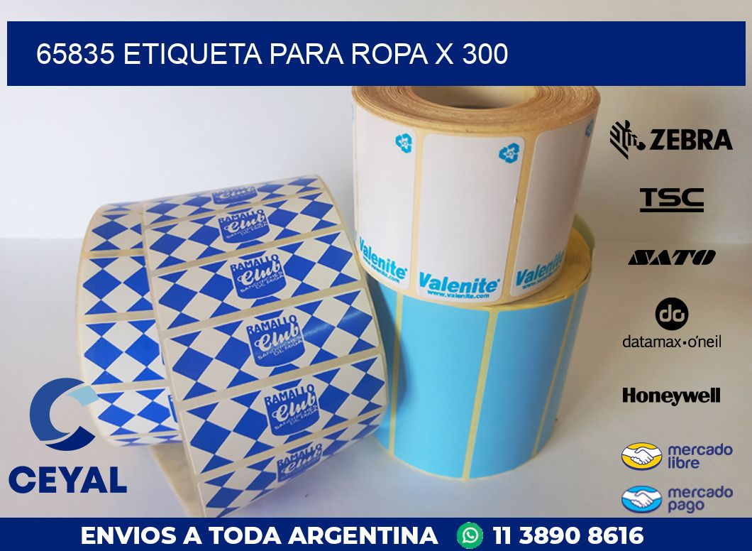 65835 ETIQUETA PARA ROPA X 300