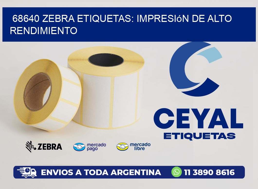 68640 Zebra Etiquetas: Impresión de Alto Rendimiento